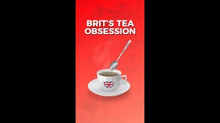 Why the Brits are so obsessed with tea [upl. by Tony]