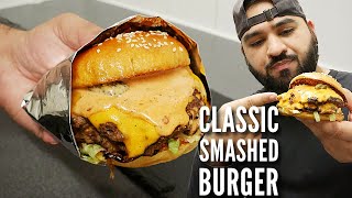 Classic Smash Burger Recipe  Much Better Than Fast Food [upl. by Nay487]