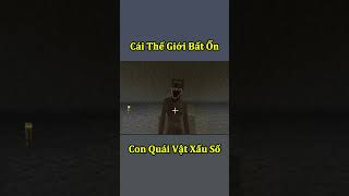 Thế Giới Minecraft Bất Ổn  Con Quái Vật Xấu Số  Phần 2 🤣 shorts [upl. by Shanna]