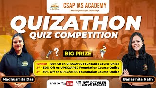 QUIZATHON  QUIZ COMPETITION  CSAP IAS ACADEMY [upl. by Anilehcim850]