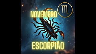 Signo Escorpião 🦂Previsão  Novembro  Podcast  Zodíaco tarot signos [upl. by Philipps429]