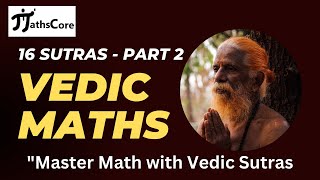 Vedic Maths SutraPart 2  Vedic Math Full Course  Ancient Maths Technique MathsCore69  English [upl. by Seraphina222]