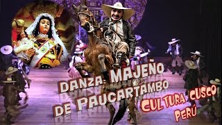 Danza MAJEÑO de PAUCARTAMBO [upl. by Naie808]