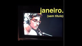 Janeiro  sem título [upl. by Portia427]