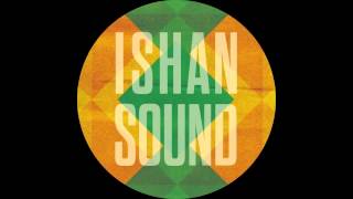 ISHAN SOUND  NAMKHA  KAHN REMIX [upl. by Olivie577]