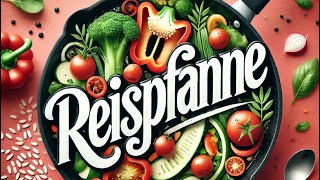 Reispfanne Tutorial👩‍🍳 [upl. by Roel842]