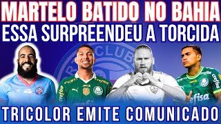 URGENTE BAHIA DECIDE E BATE O MARTELO  A NOTÍCIA MAIS QUENTE DO DIA  POR ESSA EU NÃO ESPERAVA [upl. by Ingold650]