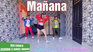 Mañana by Alvaro Soler amp Cali Y El Dandee 🎶  Zumba amp Dance workout Choreography  Rulya Masrah [upl. by Mischa]