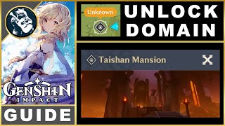 Genshin Impact Taishan Mansion Unlock  Domain Puzzle Guide [upl. by Gnuy]