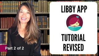 Libby App Tutorial 2 of 2 with Updated Interface [upl. by Atikal]