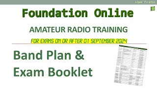 Band Plans amp Exam Booklet  Amateur Radio Foundation Online [upl. by Nnairret]