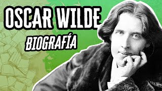 Oscar Wilde La Biografía  Descubre el mundo de la Literatura [upl. by Naget]