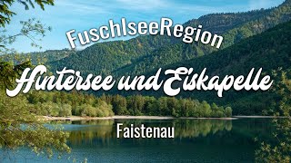 Hintersee Rundweg und Eiskapelle Faistenau  Wandern in der FuschlseeRegion [upl. by Yenahpets]