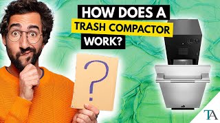 How Does a Trash Compactor Work Unveiling Kitchen Efficiency Secrets [upl. by Lora]