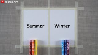 How to draw Summer and Winter  Easy Drawing  Oil Pastel Drawing  Beginners Step by Step drawing [upl. by Conlen178]