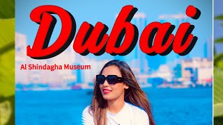 Dubai  Al Shindagha Museum  visiting vlog  dubaivlog travel shorts [upl. by O'Donovan]