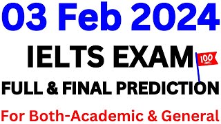 03 February 2024 IELTS EXAM PREDICTION  FEBRUARY IELTS EXAM  IELTS EXAM PREPARATION  IDP amp BC [upl. by Dyal]