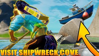 Visit Shipwreck Cove 🚢 Fortnite [upl. by Lipp404]