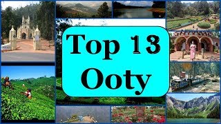 Ooty Tourism  Famous 13 Places to Visit in Ooty Tour [upl. by Heringer]