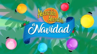 Atención Atención es Navidad  Concierto especial Navideño [upl. by Annairoc]