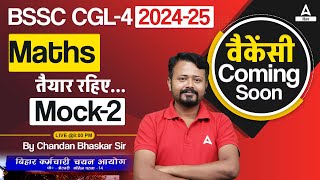 BSSC CGL 4 Vacancy 202425 Maths Class By Chandan Sir 2 [upl. by Arreip215]