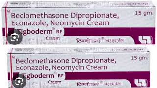 Tigboderm RF Cream Beclomethasone Dipropionate Econazole Neomycin Cream [upl. by Gnivri111]