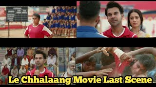 Le Chhalaang Movie Last Scene  A Motivational Speech By Raj Kumar Rao  Le Chhalaang [upl. by Parfitt]