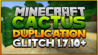 Minecraft Cactus Duplication TUTORIAL 1710 [upl. by Clova]