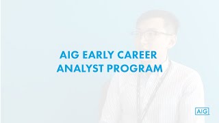 AIG Early Career Analyst Program  Eric [upl. by Nellac]