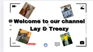 Welcome to Lay amp Treez [upl. by Esiole322]