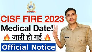 CISF Fire Medical Date 2023  CISF Fireman Medical Kab Hoga 2023 CISF Fireman Final Result 2023 [upl. by Maag59]