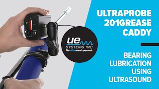 Ultraprobe 201 Grease Caddy  Bearing Lubrication using Ultrasound [upl. by Osner669]