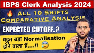 IBPS Clerk 2024 Shift Wise Analysis  50000Students Data  IBPS Clerk Expected Cut off 2024 [upl. by Hilarius777]