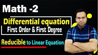 Ordinary Differential Equations  Reducible to Linear equation  Engineering Mathematics  M2 RGPV [upl. by Rodi]