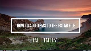 How To Add Items To The Fstab File In Linux [upl. by Enamrahs]