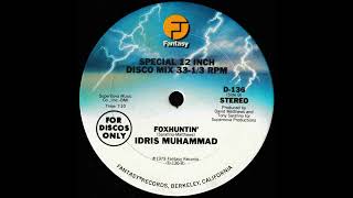 Idris Muhammad  Foxhuntin 12quot Mix [upl. by Hgeilyak]