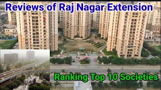 Real Estate Reviews of Raj Nagar Extension Ghaziabad Top 10 Societies [upl. by Swetlana]