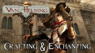 GotW  Van Helsing Crafting amp Enchanting [upl. by Magna]