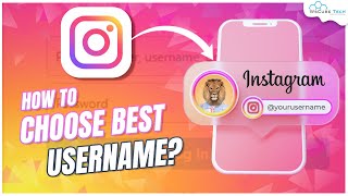 Instagram Username How to Select the Best Username to Grow on Instagram [upl. by Traweek325]