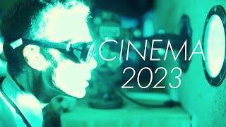 Cinema 2023 – Trailer [upl. by Muffin]