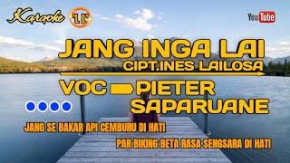 jang Inga laipieter saparuane karaoke [upl. by Annirak]