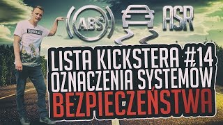 Oznaczenia systemów bezpieczeństwa  Lista Kickstera 14 [upl. by Rehtaeh]