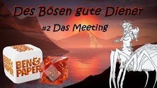 Des Bösen gute Diener 2 DungeonsampDragons [upl. by Ahsyad89]