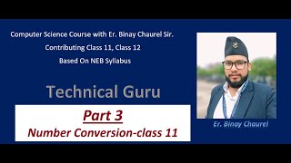 part3 class 11 computer science Number Conversion [upl. by Ahtram]