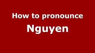 How to pronounce Nguyen SpanishArgentina  PronounceNamescom [upl. by Arakahs]