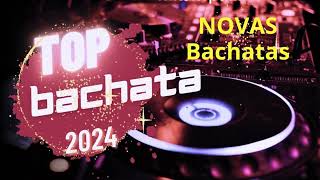 Top bachata 2024 🌟Novas Bachatas 2024 💖 MIX 2024 bachata2024 bachatasnovas [upl. by Garlinda]