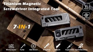 Now on Kickstarter Titanium Magnetic Screwdriver Integrated Tool [upl. by Ryon470]