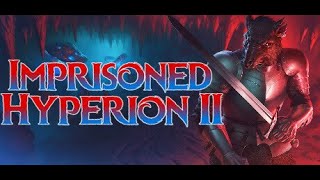 Atlant  Imprisoned Hyperion 2  PC Gameplay  Lets Try [upl. by Kcirddec305]