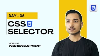 Day  06  CSS Selectors [upl. by Modla]