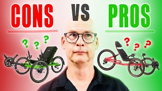 Recumbent Trike PROs amp CONs [upl. by Elatan]